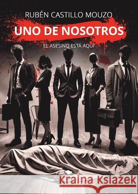 Uno de nosotros Rub?n Castill 9788468583099 Bubok