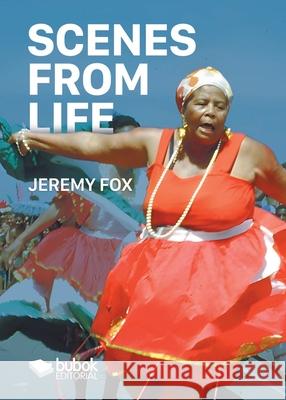 Scenes from Life Jeremy Fox 9788468585222
