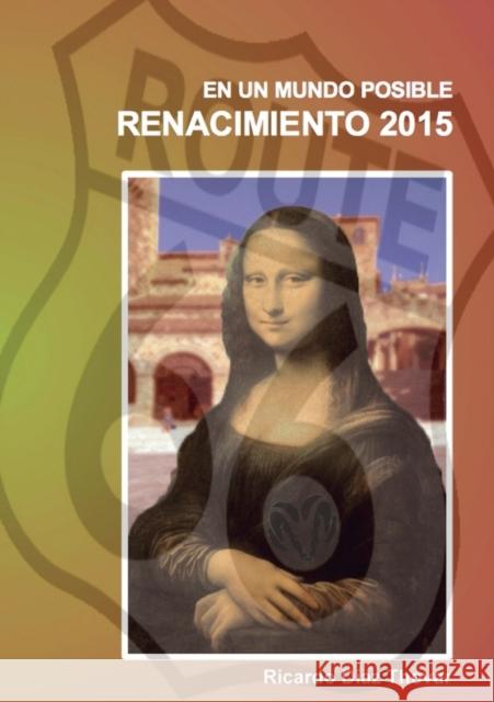 En un mundo posible. RENACIMIENTO 2015. Thovar Díaz, Ricardo 9788468600024