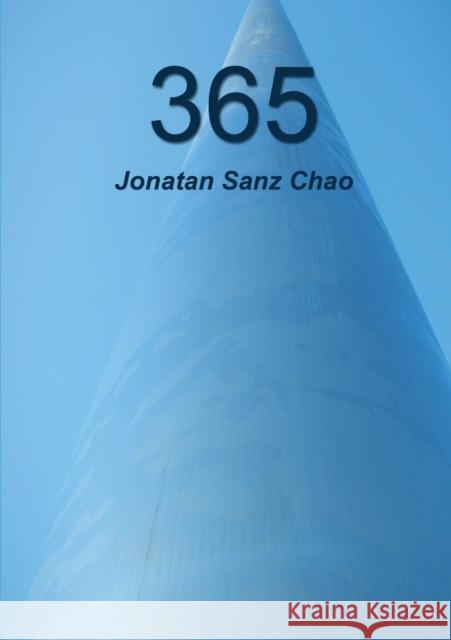 365 Jonatan Chao Sanz 9788468607115 Bubok Publishing S.L.