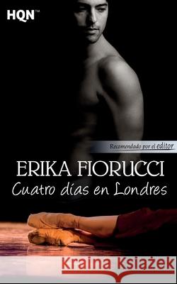 Cuatro días en Londres Fiorucci, Erika 9788468735580