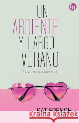 Un ardiente y largo verano French, Kat 9788468785011 Top Novel