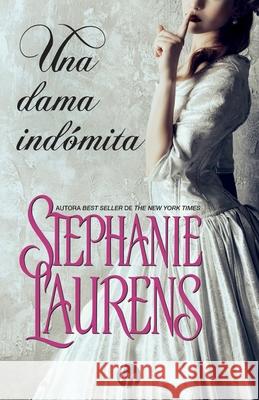 Una dama indómita Laurens, Stephanie 9788468799230 Top Novel