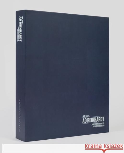 Ad Reinhardt: Art Is Art and Everything Else Is Everything Else Ad Reinhardt 9788470756689