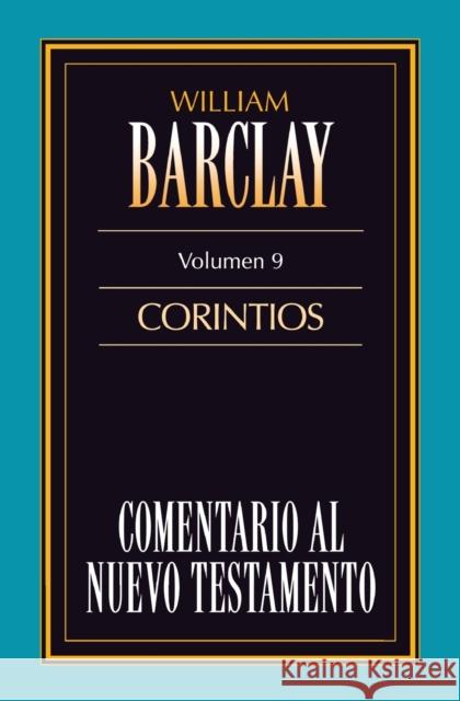 Comentario Al N.T. Vol. 09 - Corintios  9788476459065 Zondervan