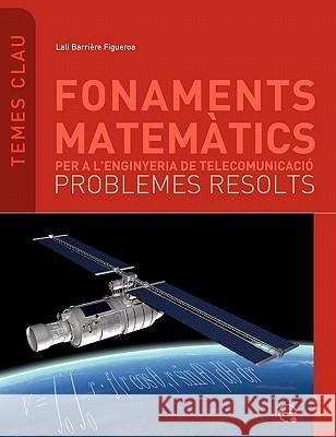 Fonaments Matematics... Problemes Resolts Lali Barrir Upc Edicion 9788483019283 Edicions Upc