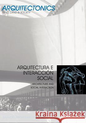 Arquitectura E Interaccin Social Muntaola Thornberg, Josep 9788483019559 Edicions Upc