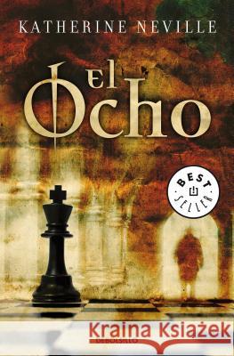 El Ocho / The Eight Katherine Neville 9788483465202 Agapea Factory S.A