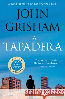 La Tapadera / The Firm John Grisham 9788483469934