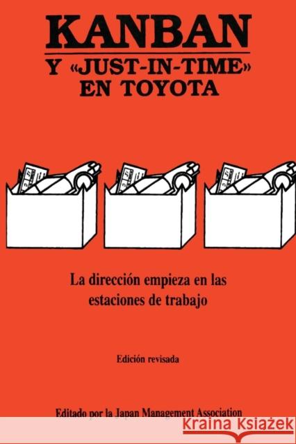 Kanban: Y Just-In-Time En Toyota Japan Management Association 9788487022395 Productivity Press