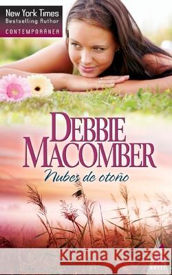 Nubes de otoño Macomber, Debbie 9788490103258 Top Novel