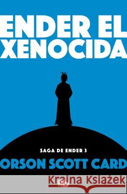 Ender El Xenocida / Xenocide Card, Orson Scott 9788490707913 B de Bolsillo