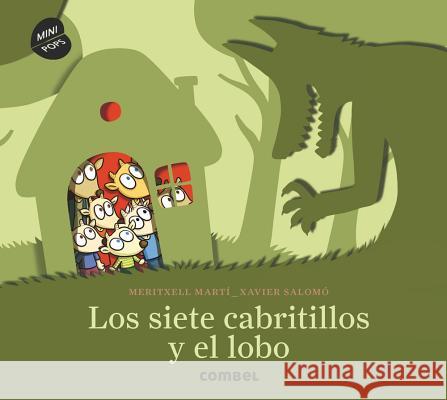 Los Siete Cabritillos Y El Lobo Martí, Meritxell 9788491011293 Combel Ediciones Editorial Esin, S.A.