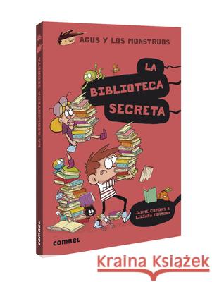 La Biblioteca Secreta Jaume Copons Liliana Fortuny 9788491015420 Combel Ediciones Editorial Esin, S.A.