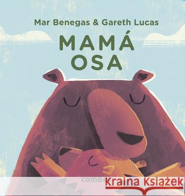 Mam? Osa Mar Benegas 9788491018322 Combel Ediciones Editorial Esin, S.A.