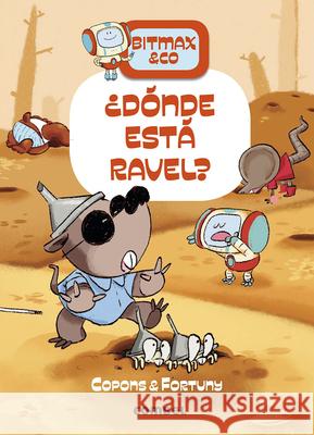 ?D?nde Est? Ravel?: Volume 10 Jaume Copons 9788491019503 Combel Ediciones Editorial Esin, S.A.