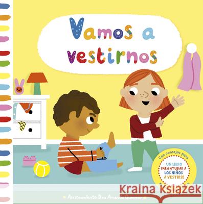 Vamos a Vestirnos Amanda Gummer Marion Cocklico 9788491458456 Obelisco