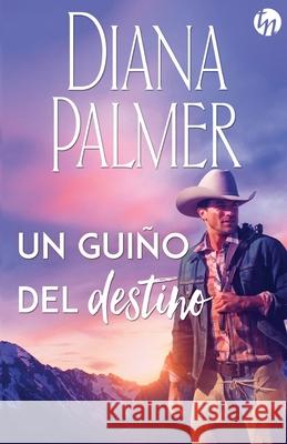 Un guiño del destino Palmer, Diana 9788491705697 HarperCollins