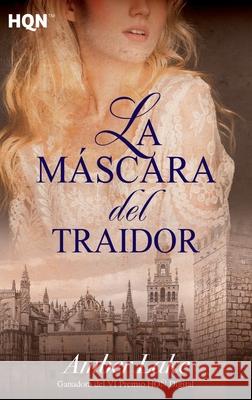 La máscara del traidor Lake, Amber 9788491884026 HarperCollins