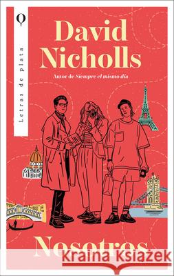 Nosotros David Nicholls 9788492919635