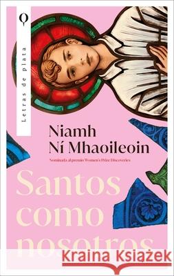 Santos Como Nosotros Niamh N 9788492919970
