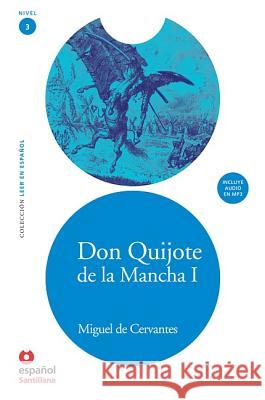 Don Quijote de la Mancha I [With MP3] Miguel D 9788493477264