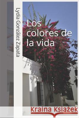 Los colores de la vida Gonz 9788493922559
