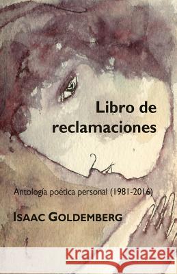 Libro de reclamaciones: Antología poética personal (1981-2016) Mestre, Juan Carlos 9788494759307