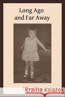 Long Ago and Far Away Eilene King Robert Hale 9788494963841 Yabisa Gashouse