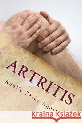 Artritis Adolfo Pere 9788496319066 Ediciones Masters