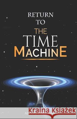 Return to the Time Machine Agust 9788496319974