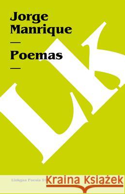 Poemas Jorge Manrique 9788496428676 Linkgua S.L.