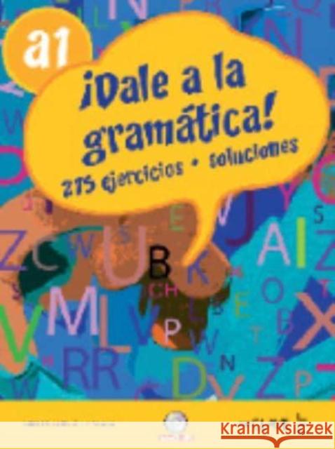 Dale a la gramatica!: Libro + CD-audio/MP3 A1 Carlos Gonzalez Seara 9788496942318 Editorial Enclave-Ele