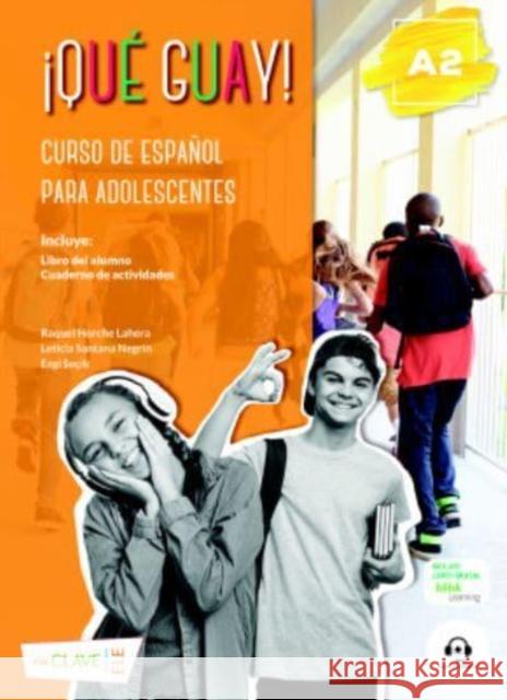 Que guay!: Libro del alumno + Cuaderno de actividades + audio descargable 3 Ezgi Secik 9788496942875