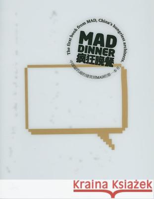 Mad Dinner Brendan McGetrick 9788496954212 Actar