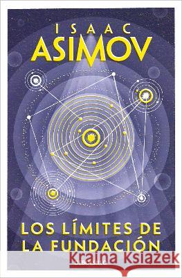 Los Límites de la Fundación / Foundation's Edge Asimov, Isaac 9788497594349 Debolsillo