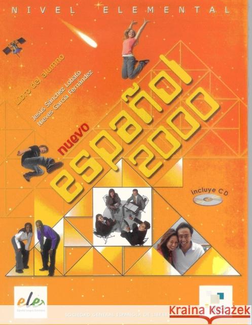 Nuevo Espanol 2000 Elemental Student Book + CD Jesus Sanchez Lobato 9788497783002
