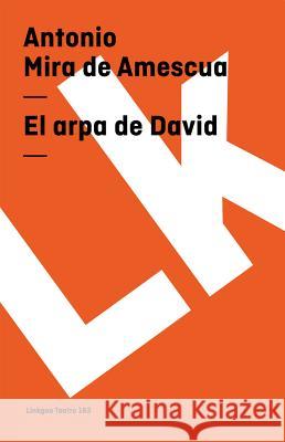 Arpa de David Antonio Mir 9788498160789 Linkgua