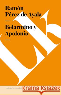 Belarmino Y Apolonio Ramon Pere 9788498162714 Linkgua