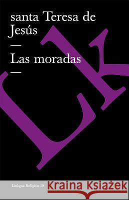 Las moradas Jesús, Santa Teresa de 9788498164817