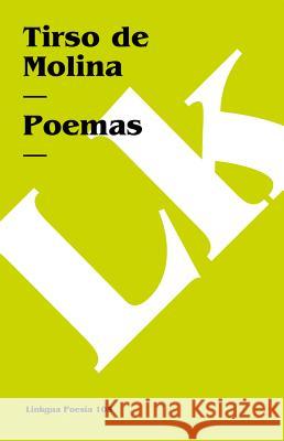 Poemas Molina, Tirso De 9788498166071 Linkgua S.L.