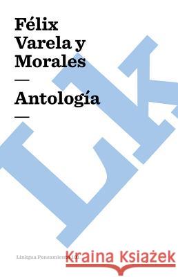 Antología Varela Y. Morales, Félix 9788498166774