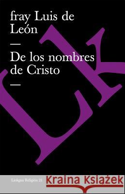 de Los Nombres de Cristo Luis D 9788498167375