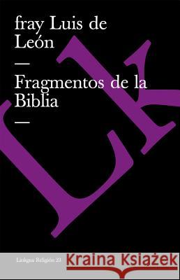 Fragmentos de la Biblia Luis D 9788498167740