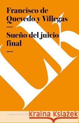 Sueo del Juicio Final Francisco D 9788498168822