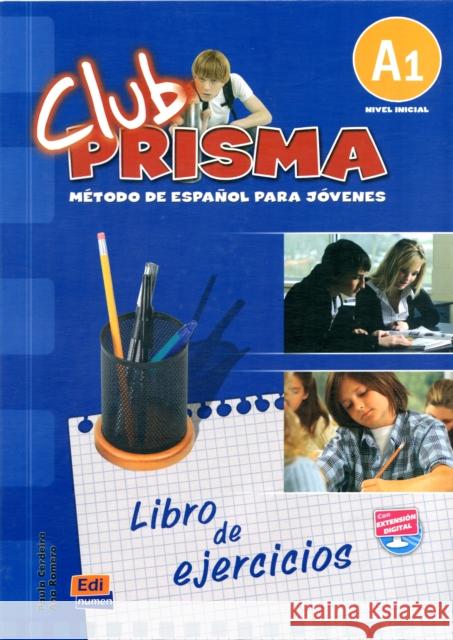 Club Prisma A1: Exercises Book for Student Use Ana Romero 9788498480115 0