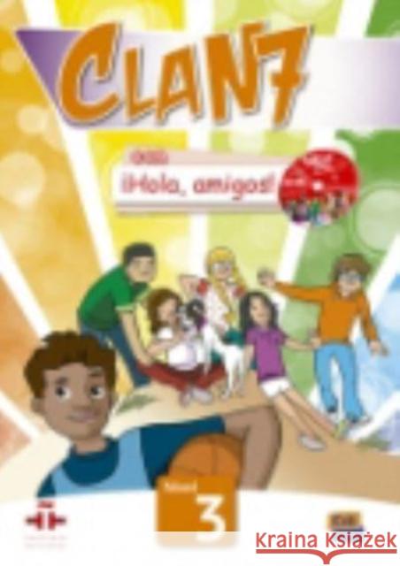 Clan 7 con Hola amigos 3 podręcznik + kod dostępu praca zbio.rowa 9788498486087 Nowela