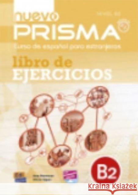 Nuevo Prisma nivel B2 ćwiczenia + zawartość online Alicia Lopez 9788498486438