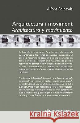 Arquitectura I Moviment Alfons Soldevil Edicions Upc 9788498804218 Edicions Upc