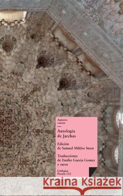 Antologia de Jarchas Autores Varios 9788498972863 Linkgua S.L.
